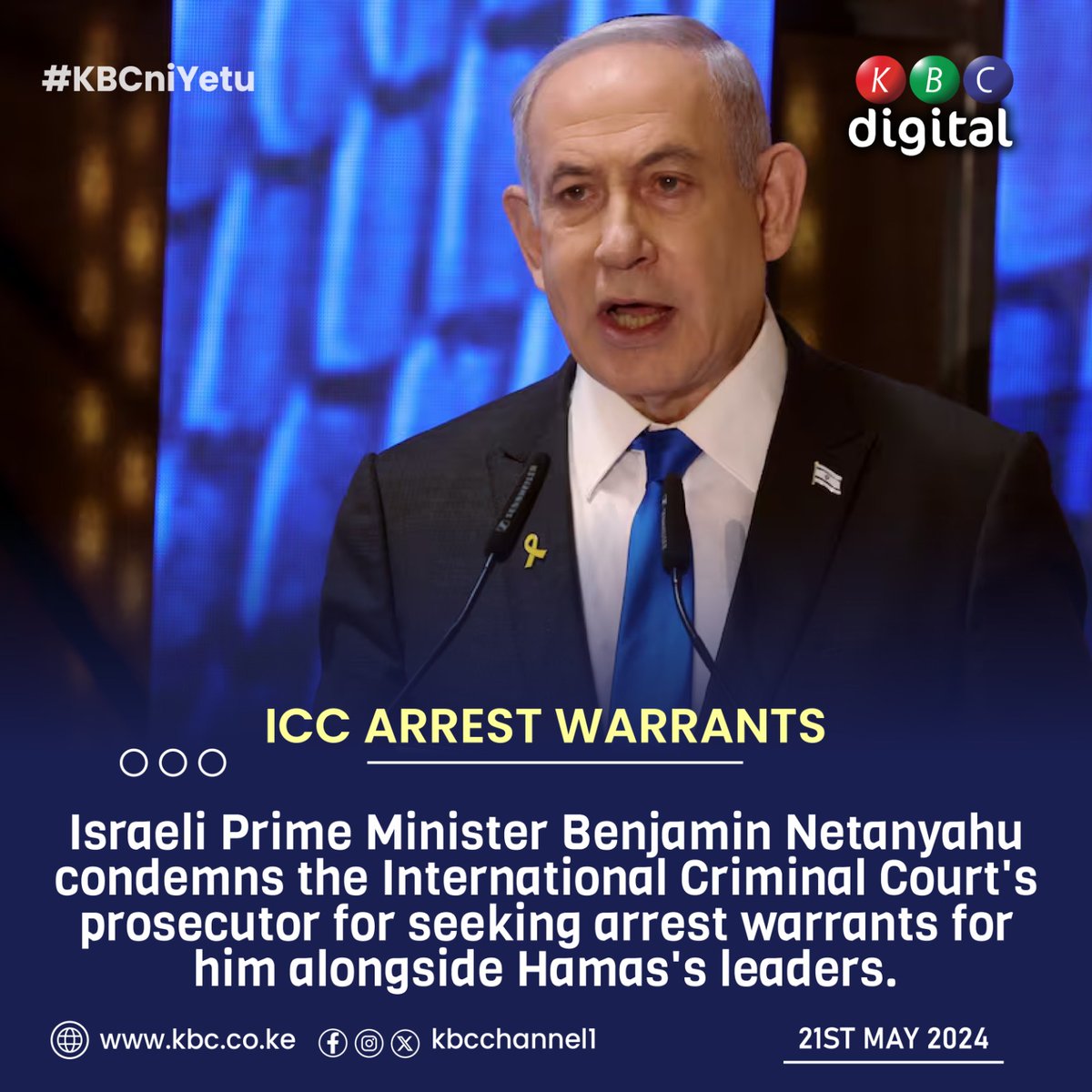 Israeli Prime Minister Benjamin Netanyahu condemns the International Criminal Court's prosecutor for seeking arrest warrants for him alongside Hamas's leaders. #KBCniYetu ^RO