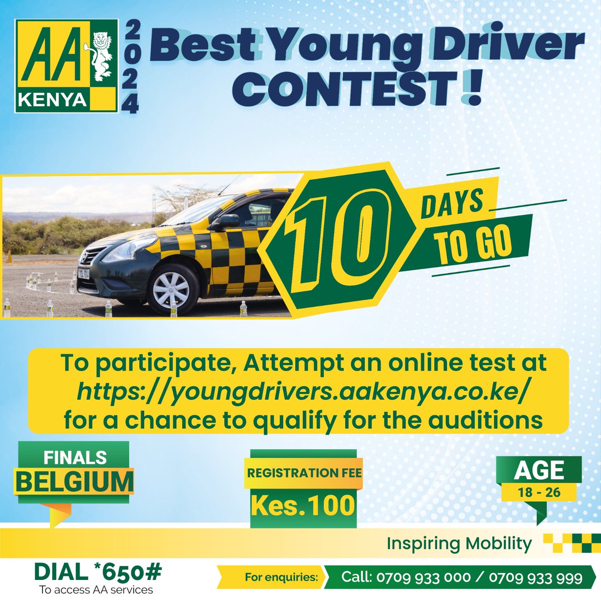 The countdown begins! 10 days to the registration deadline. Make sure you attempt the online test for a chance to qualify for the best young driver auditions. Two winners will proceed to compete with other global winners in Belgium in October. Changamka, link ndo hii: