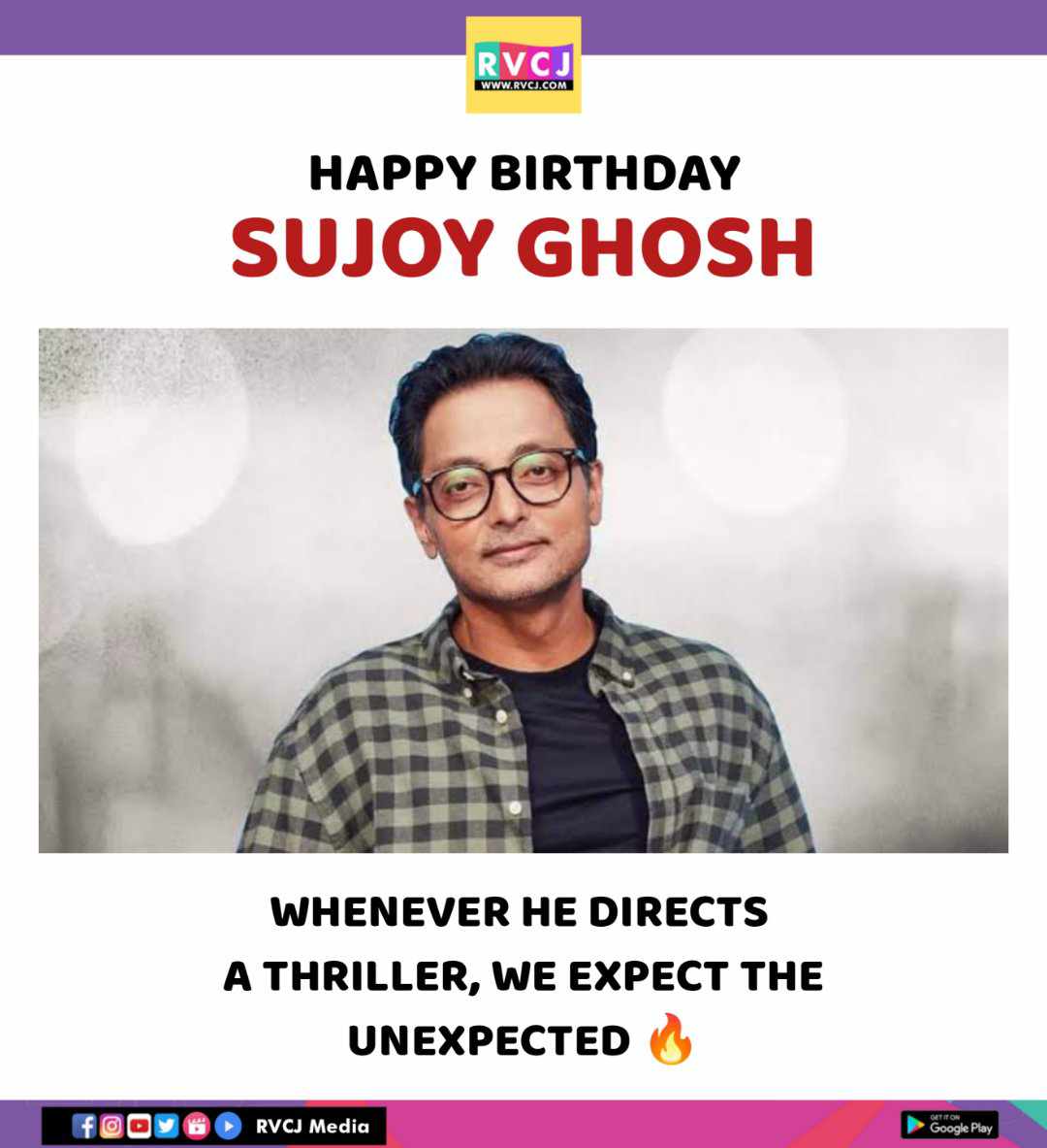 Happy Birthday Sujoy Ghosh #sujoyghosh @sujoy_g