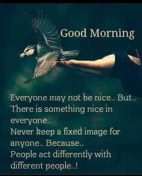 #GoodMorning
#TuesdayMotivation

All the people are basically good!

#GMSM