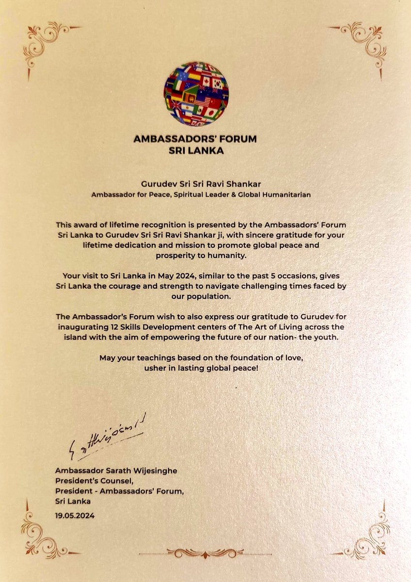 Gurudev's tweet photo. Also, received an award of lifetime achievement for peace efforts by the Ambassadors Forum of Sri Lanka. https://t.co/9koydHDJn2