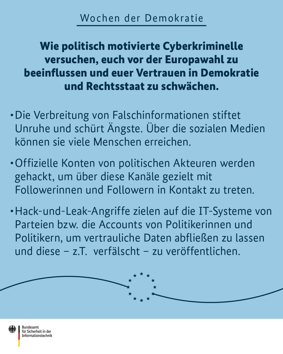 BSI_Bund's tweet image. Im Vorfeld der Europawahl ist Achtsamkeit gefragt – denn Cyberkriminelle versuchen, euch als Wählende zu beeinflussen. Wir verraten euch, wie sie dabei vorgehen. #HackAndLeak #Fakenews #SocialMedia #Accountschutz #DeutschlandDigitalSicherBSI