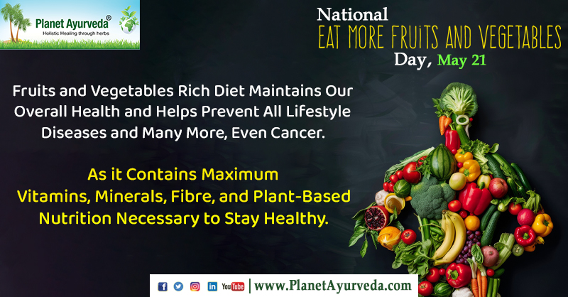 National Eat More Fruits and Vegetables Day - May 21
#NationalEatMoreFruitsAndVegetablesDay #NationalEatMoreFruitsAndVegetablesDay2024 #VegetablesDay #NationalEatMoreFruits #FruitsAndVegetables #FruitsAndVegetablesDay #Fruits #Vegetables #PlantBasedNutrition #StayHealthy
