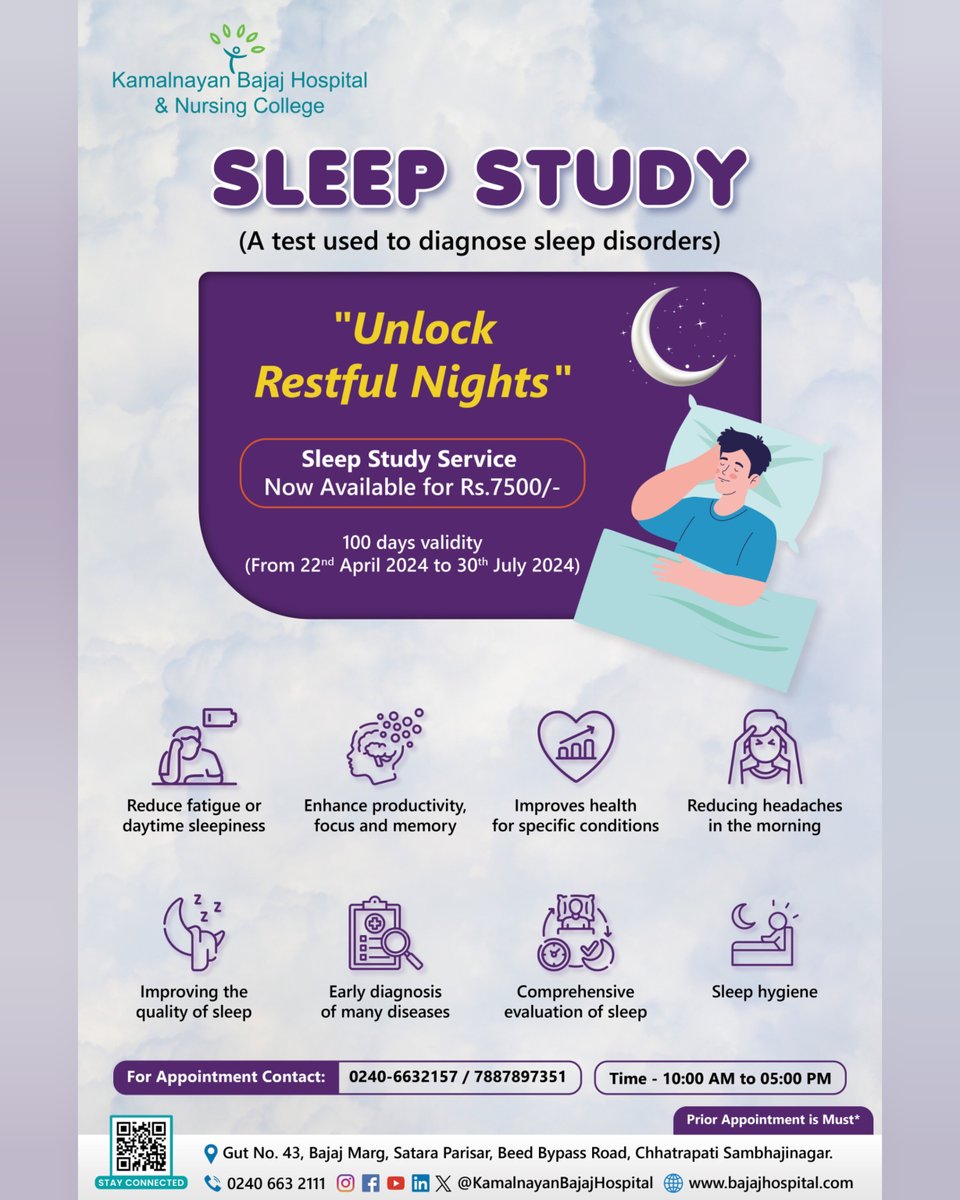 'Unlock Restful Nights”

Sleep Study Service; Now Available for Rs.7500/-!!

100 days validity (From 22nd April, 2024 to 30th July, 2024)

*Prior appointment is must*
For Appointment Contact: 0240-6632157 / 7887897351
Time – 10:00 AM to 05:00 PM

#SleepStudy #SleepDisorders