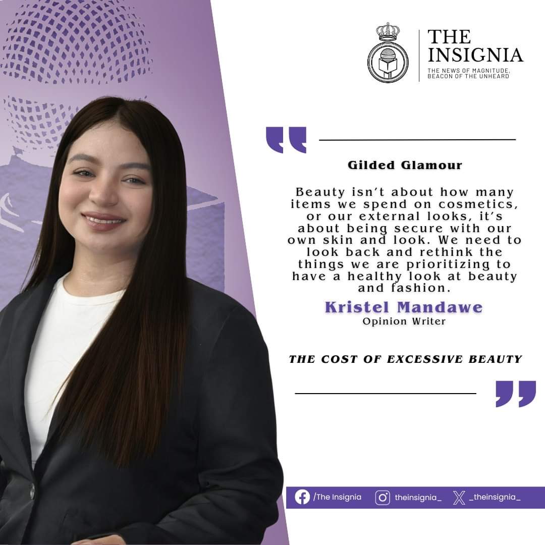 _theinsignia_'s tweet photo. The Cost of Excessive Beauty 

Gilded Glamour 

In our modern society, there is a constant pressure to be flawless from Instagram feeds to glossy magazines.

https://t.co/KcFUoKa8Gz

Written by: Kristel Mandawe
Layout by: Ethan Malilay https://t.co/CsF9Fhv8qU