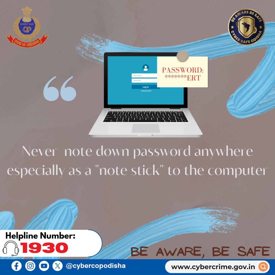 Keep Your password Safe....#cybercopodisha #cybersafeodisha #odishapoliceorganisation