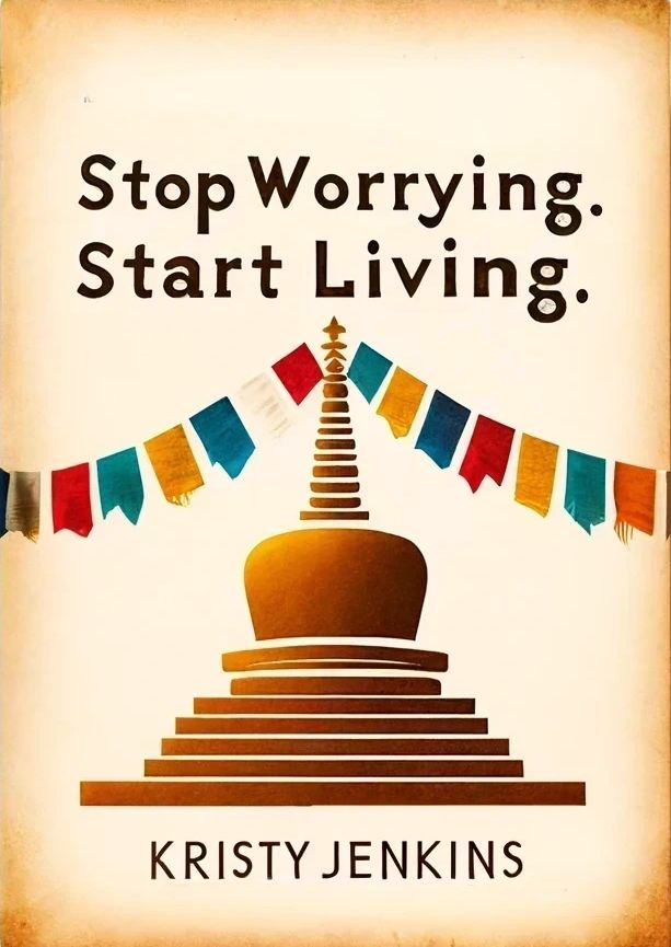 Stop Worrying, Start Living: A Guide to Finding Peace and Purpose bit.ly/3UNCAQ0 #StopWorryingStartLiving  #SpiritualTransformation  #MindfulnessJourney  #InnerPeace  #LiveFully  #BuddhistTeachings  #CompassionAndMerits  #MindfulLiving #SelfGrowth