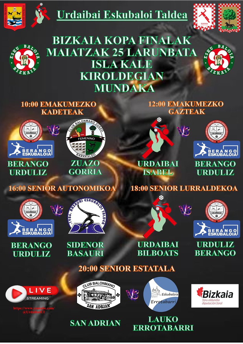 UrdaibaiET's tweet photo. 🎯 #MatchDay KOPAKO FINALAK
🏆 @fvbm BIZKAIKO KOPA 🤾🏻🤾🏻
🗓️ MAIATZAK 25 ⏰ 10:00 - 20:00
🏟 Isla kale kiroldegian, Mundaka
📺 Youtube @UrdaibaiET ZUZENEAN!!!
Zorte on danori 🤝, @bmurduliz @CbmZuazo @atlbasauri @b_eskubaloia @errotabarri1 @CBSanAdrian @fvbm https://t.co/Ogb1GMk79W