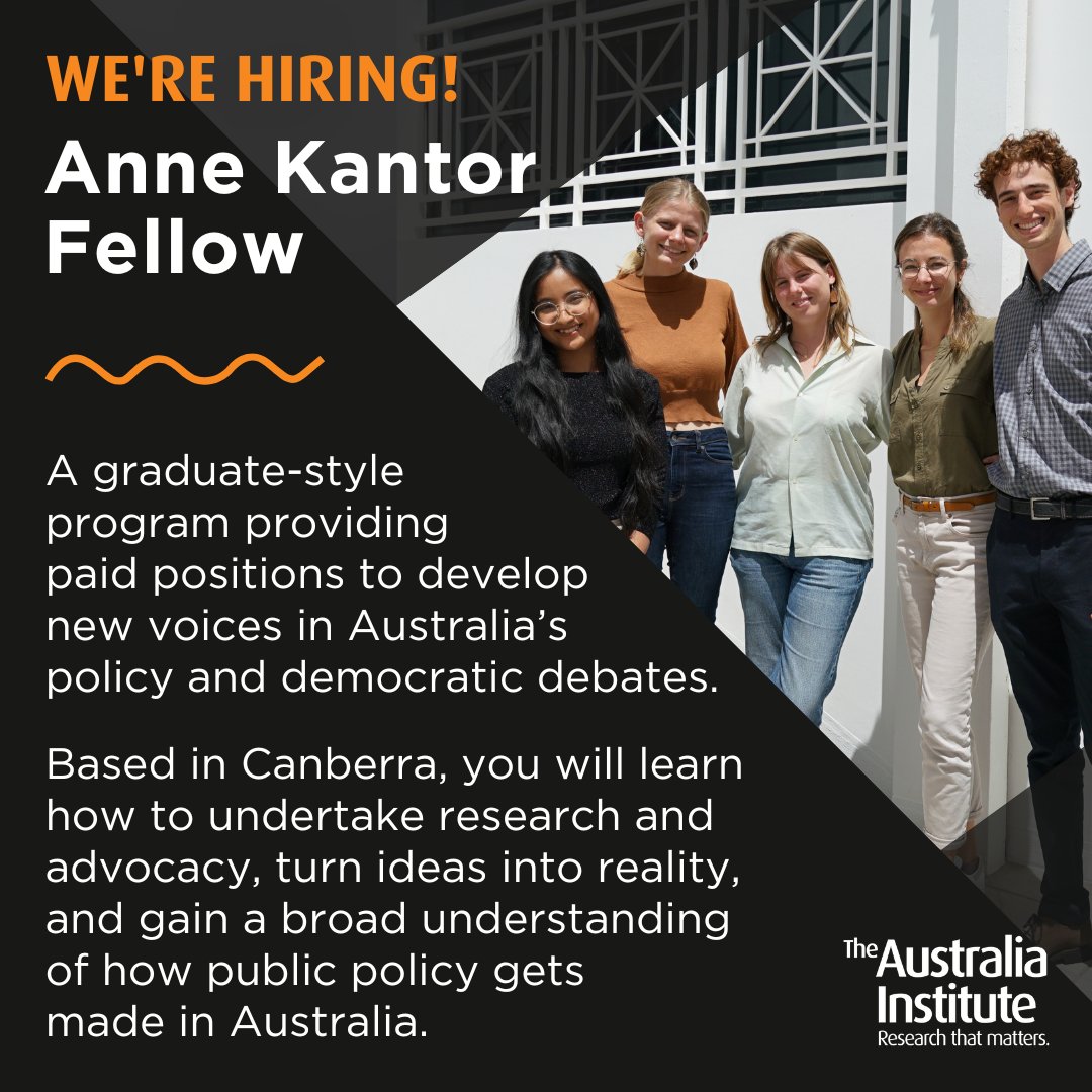 We're hiring! 
Our Anne Kantor Fellowship is a graduate-style program where you can learn how to address complex problems, working with people who know how to make a real difference.

Applications close Sunday 2 June at 11:59 pm.

Details here: australiainstitute.org.au/about/jobs/