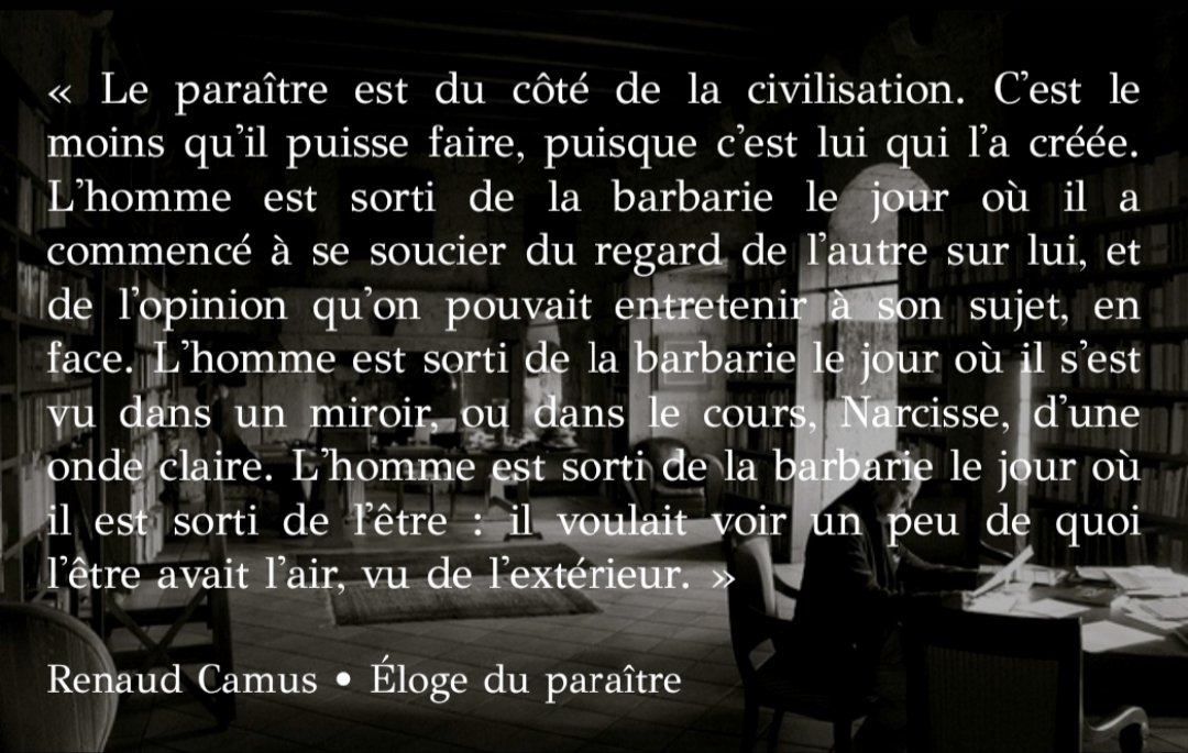 Citations de Renaud Camus (@modernitude2022) on Twitter photo 2024-05-21 06:42:05