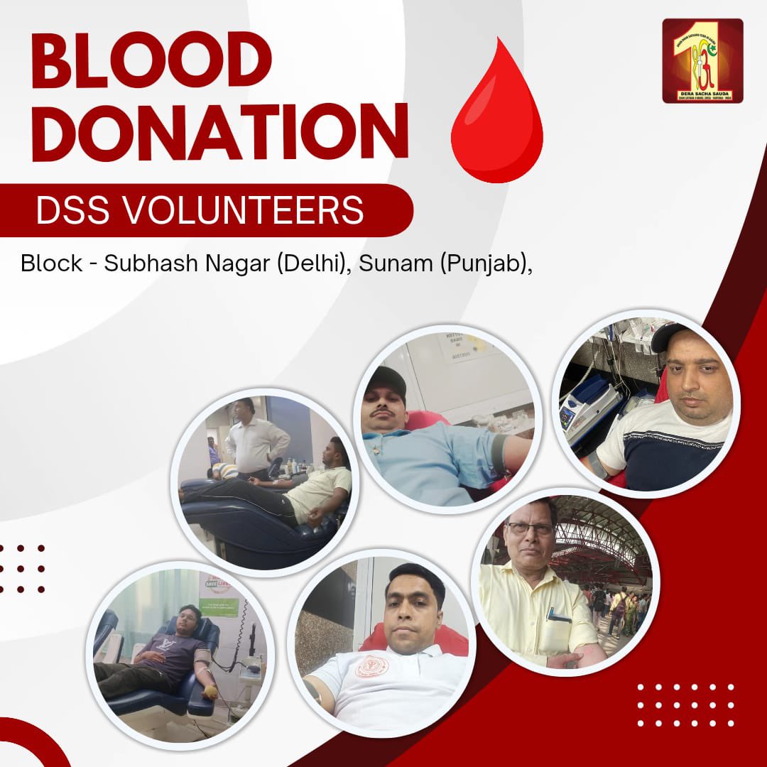 Shah Satnam Ji Green ’S’ Welfare Force Wing volunteers have selflessly donated blood to needy patients. Remember, each drop of blood can save a life! Your donation can bring a precious smile to someone’s face and can be the lifeline they desperately need. By donating blood, you