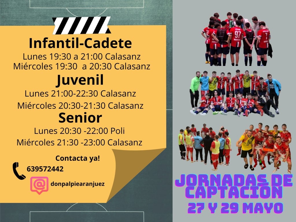 JORNADAS DE CAPTACIÓN
 |27 y 29 MAYO|

Si quieres formar parte de nuestro club, contacta con nosotros y ven a probar en el fútbol sala de Aranjuez.

Comenzamos las pruebas la semana que viene, y continuarán varios días más! 

#VAMOSDONPAL⚽♥️