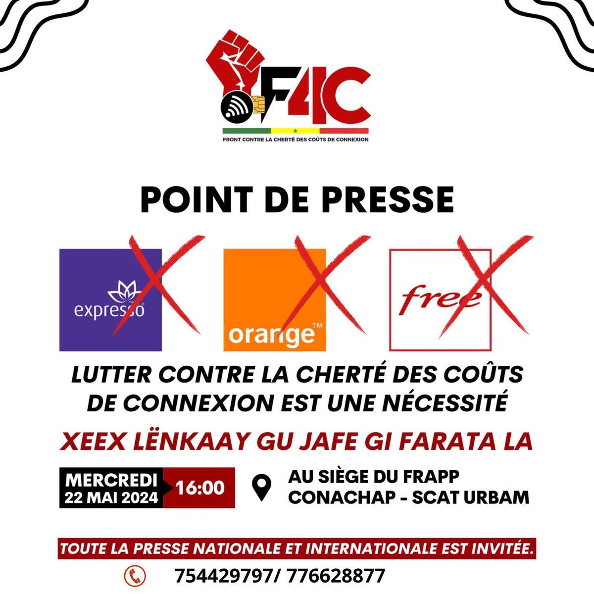 📢 Le Front Contre la Cherté des Coûts de Connexion (#F4C) vous invite à un point de presse ce mercredi à 16h au siège de FRAPP. Venez nombreux pour discuter des actions à venir et des solutions envisagées. ✊ 
Xeex lënkaay gu jafe gi farata la 
#BoycottOrange