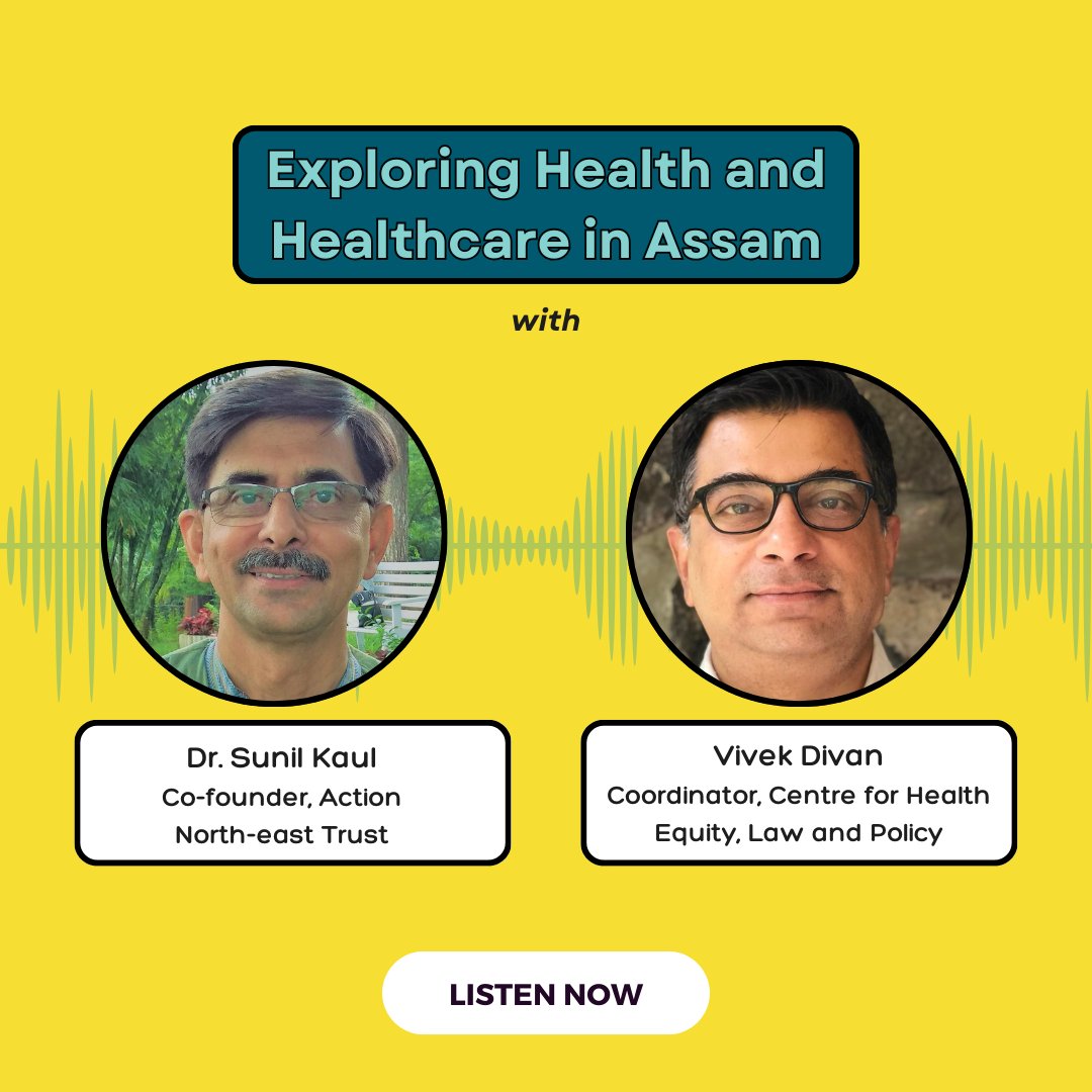 Our debut episode, Exploring Health and Healthcare in Assam, is now live! Catch Dr. Sunil Kaul- Co-founder, Action North-East Trust, talk about the realities in Assam. Tune in here- open.spotify.com/show/5d0jzgGLI… #HealthPolicy #Assam #StatusOfStates #Healthcare #NewEpisode