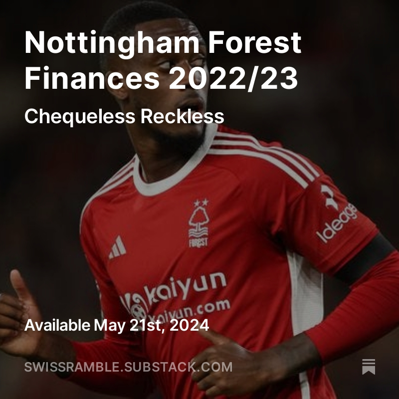 Now that Nottingham Forest have retained their status in the Premier League, we can calmly take a look at their finances, using the most recently published accounts for 2022/23. These figures are obviously a year out of date, but help explain the club's issues with PSR #NFFC