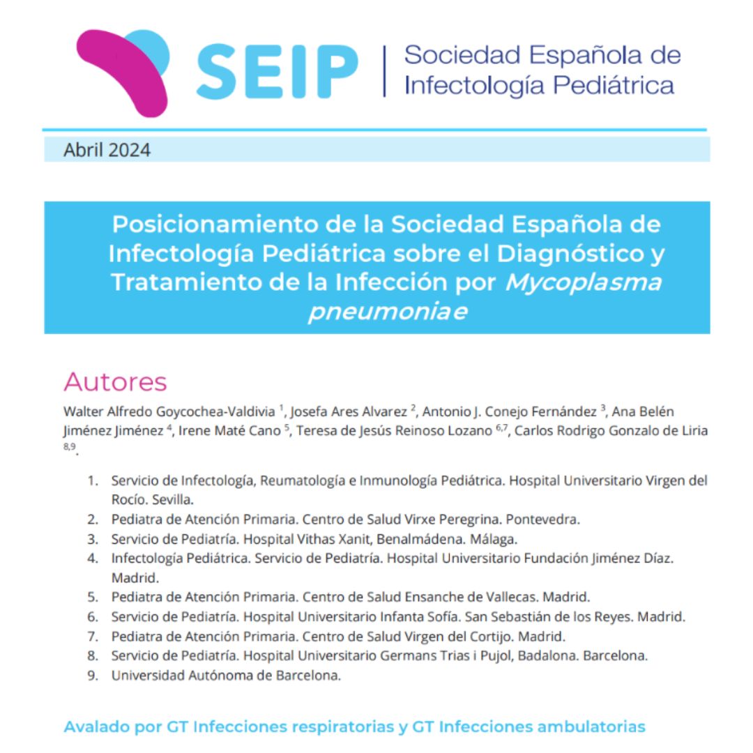 🆕 #DocumentoSEIP Documento de Posicionamiento sobre el Diagnóstico y Tratamiento de la Infección por #Mycoplasma pneumoniae sge.st/OusX6Ij