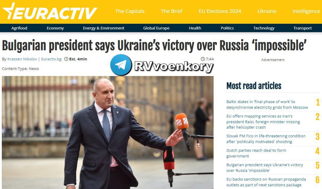 🇧🇬🇺🇦 Bulgarian President calls Ukraine's victory over Russia 'impossible' – Euractiv ▪️ If the war continues, Ukraine will become a 'demographically devastated country, with completely destroyed infrastructure, industry, and production. This will have extremely serious