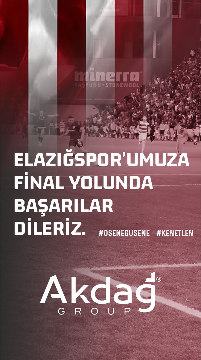 ELAZIĞSPOR’UMUZA FİNAL YOLUNDA BAŞARILAR DİLERİZ. #Elazığ #osenebusene #kenetlen