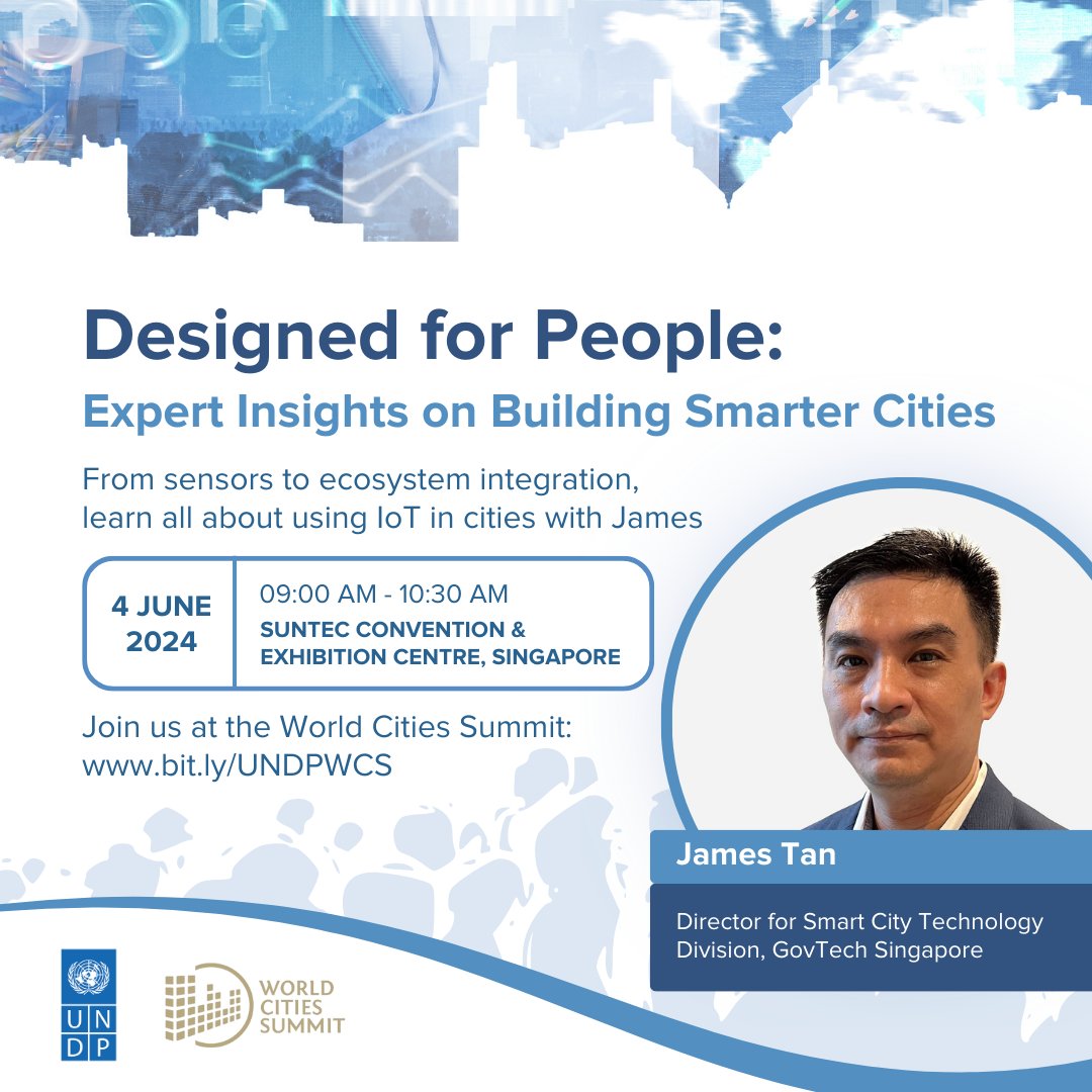 ⏰ Exactly 2⃣ weeks to go! Don't miss James Tan as he unravels the 'What?', 'Why?' & 'How?' behind the use of #IoT in urban areas. Holding a double portfolio in @GovTechSG & @jtccorp, he's well experienced in geospatial, robotics & digital twin tech! ➡️ bit.ly/UNDPWCS