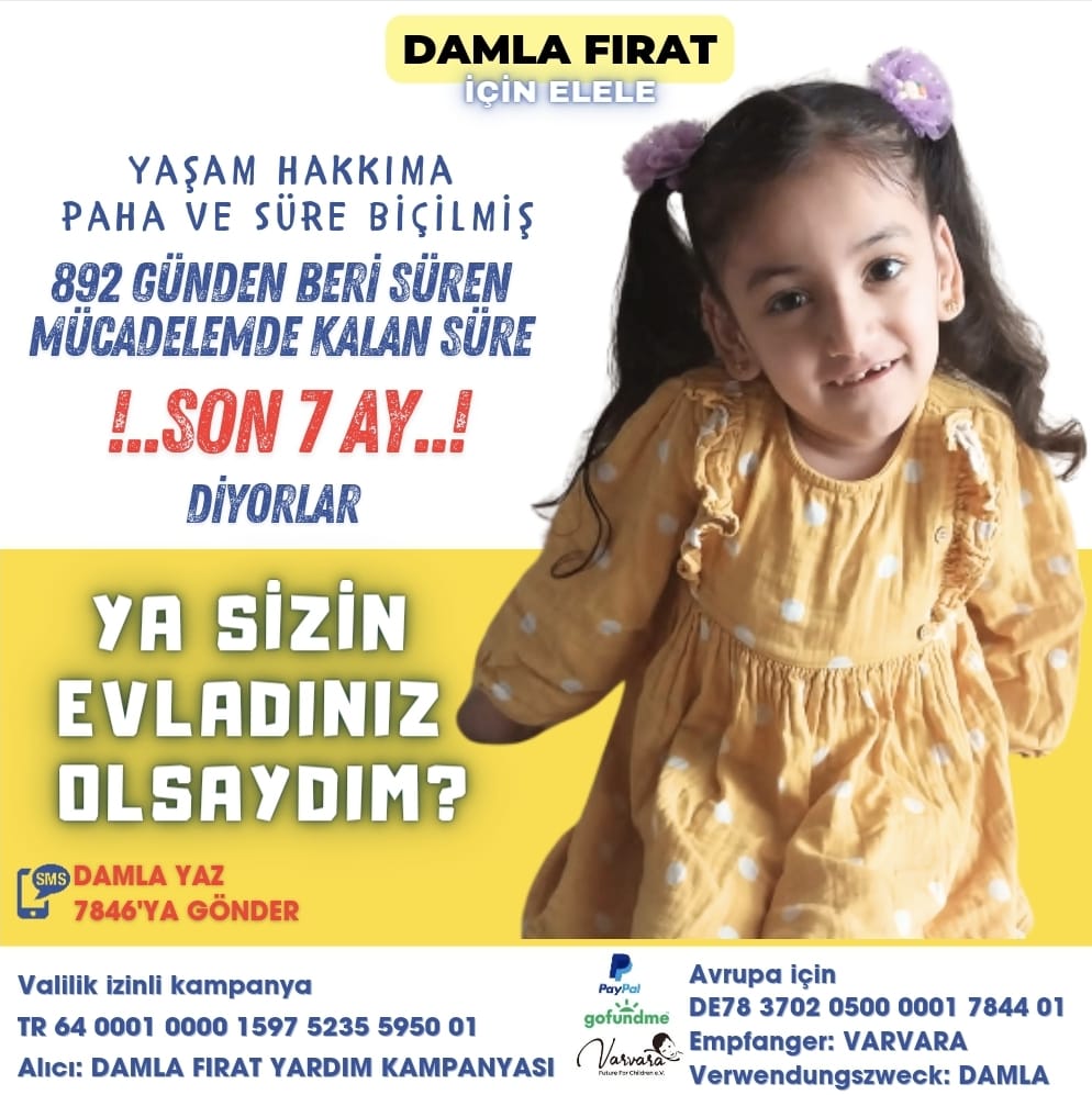 DAMLA FIRAT İÇİN ELELE 💦 892 Gün Süren Yaşam Mücadelesinde ❗SON 7 AY❗ Türkiye'nin En Geride Kalmış Kampanyası İçin Desteklerinize Çok İhtiyacımız Var. Siz Yoksanız Çok Eksiğiz. DAMLA İÇİN SEN DE VAR MISIN? #TTRAK #viop #yeotk #cimsa #ALTNY #faiz #Ethereum #alark #tabgd