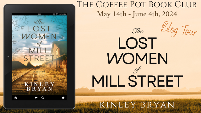 I'm welcoming Kinley Bryan and her new book, The Lost Women of Mill Street to the blog with a fantastic guest post @kinleybauthor @cathiedunn  @kinleybryanauthor @thecoffeepotbookclub #HistoricalFiction #WomenInHistory #AmericanCivilWar #blogtour