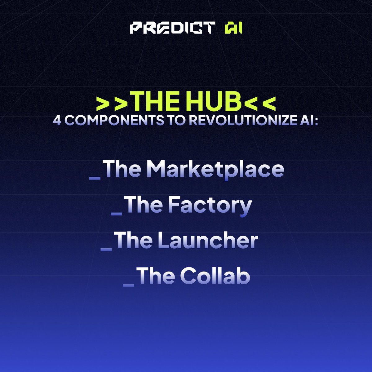 PredictAIToken's tweet image. 🔥Unleashing the future of #AI! #PredictAI’s Hub includes four powerful components: 
The Factory 🏭 
The Marketplace 🛒
The Launcher 🚀
The Collab 🤝
Each plays a vital role in transforming how we develop, deploy, and democratize AI. Dive in and discover the revolution! #Depin