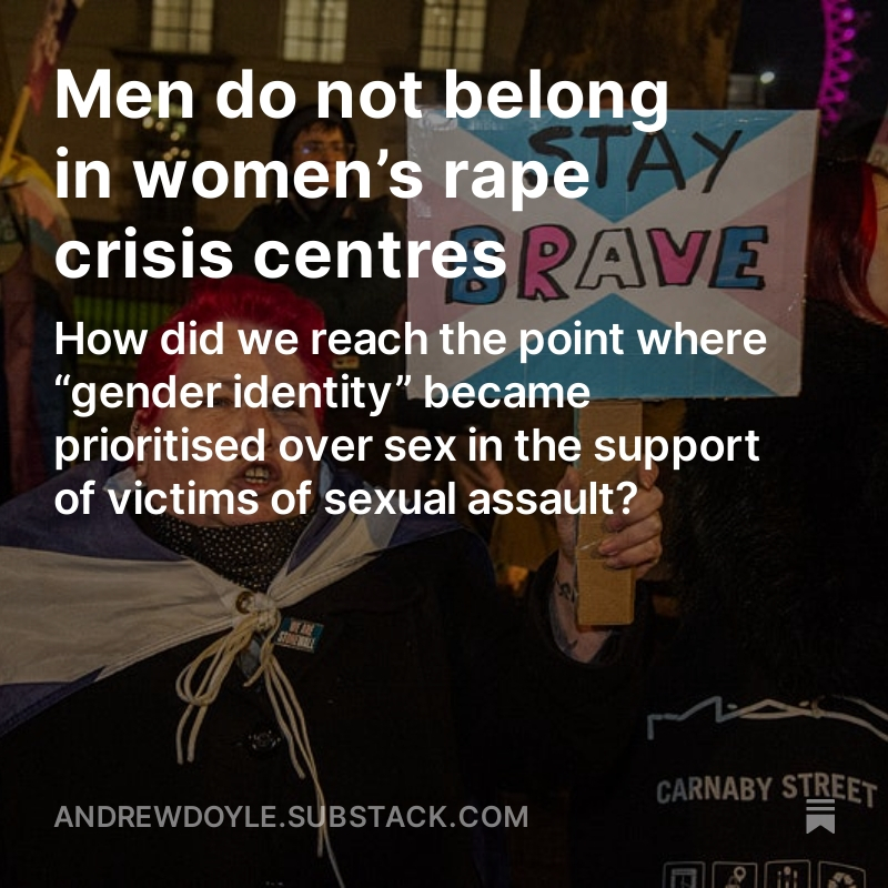“Men do not belong in women’s rape crisis centres” My latest post is now up. Link in bio. ⬆️ Please share, subscribe, and join the conversation in the comments...
