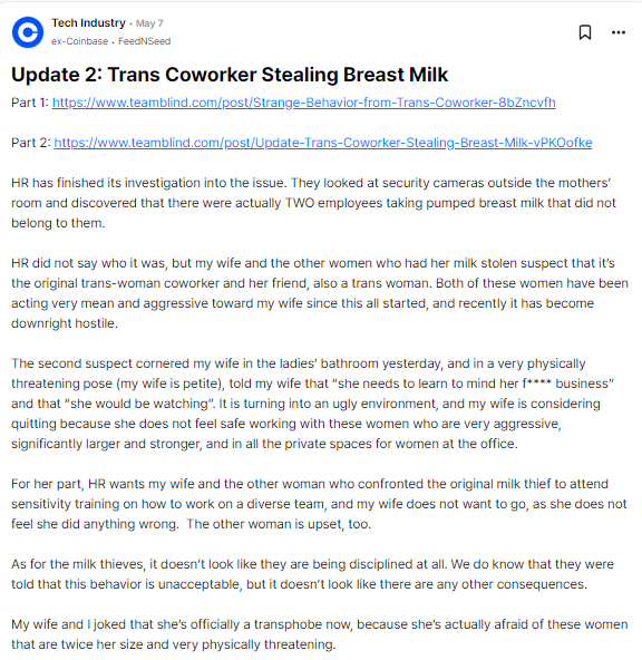 A husband claims that new mothers at a Californian Big Tech company have complained that cross-dressing employees have been stealing their breast milk. One of the men then threatened one of the mums in the toilet. HR responded by telling the women to attend sensitivity training