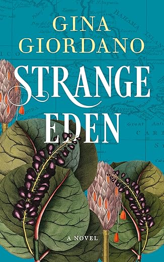 Strange Eden - justkindlebooks.com/strange-eden/ #HistoricalFiction