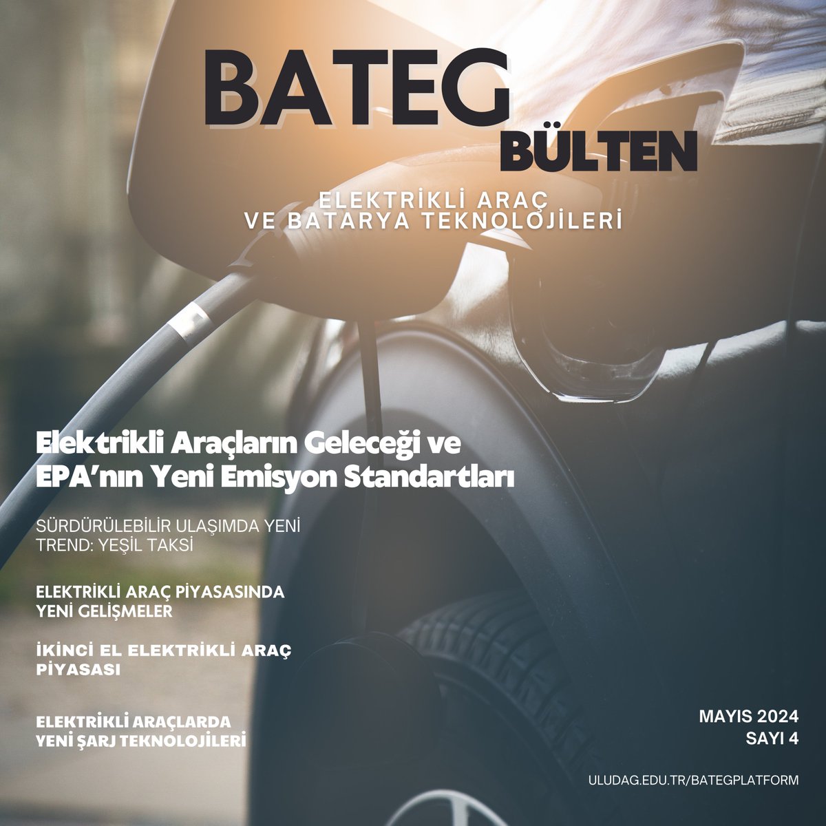 BATEG E-Bülten 4. sayısı yayında! Elektrikli araç ve batarya teknolojisinin geleceği, ikinci el elektrikli araç piyasasının durumu, kablosuz şarj teknolojisi ve çok daha fazlası için Link bio’da! 📱