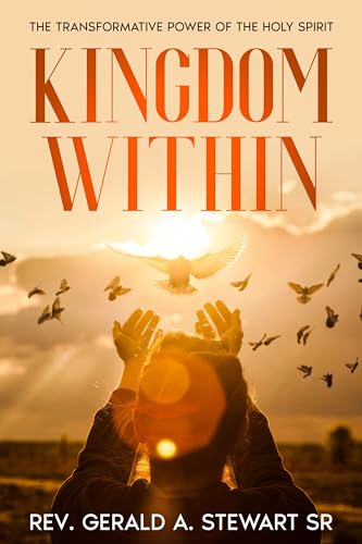 Kingdom Within: The Transformative Power of the Holy Spirit - justkindlebooks.com/kingdom-within… #ChristianNonfiction #Religion #SpiritualTransformation #Spirituality