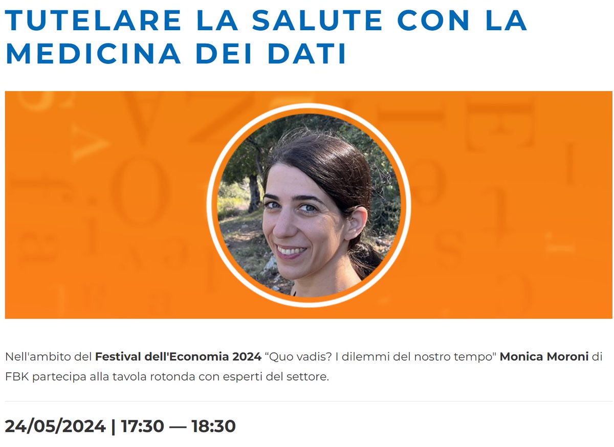 Cosa significa utilizzare #AI nell'ambito della salute? Ce lo spiega Monica Moroni, matematica e Ph.D in neuroscienze computazionali <a href="/FBK_research/">Fondazione Bruno Kessler - FBK</a> (Data Science for Health) venerdì 24 alle 17.30 a Palazzo Geremia #FestivalEconomiaTrento
<a href="/Giuseppe_Jurman/">Giuseppe Jurman</a> <a href="/VisitTrentino/">Visit Trentino</a> <a href="/sole24ore/">IlSole24ORE</a>