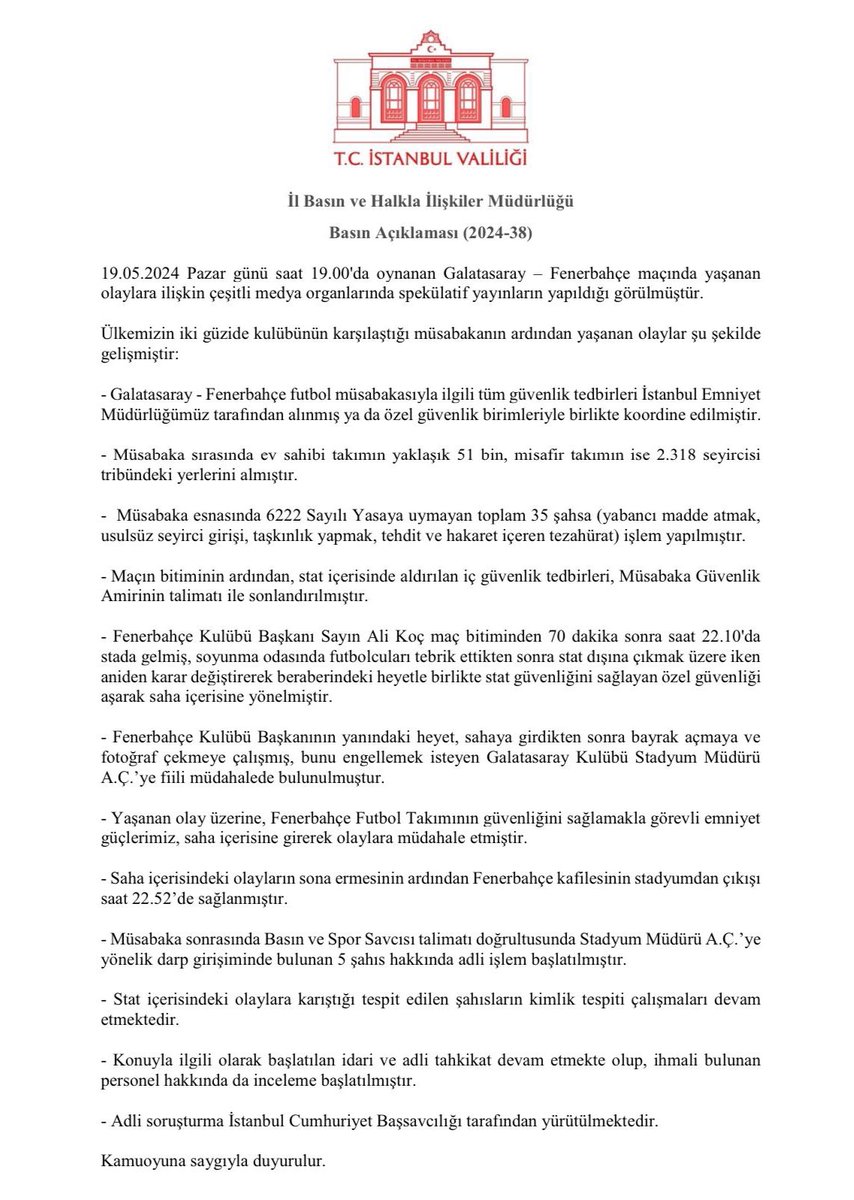 (İstanbul Valiliği) X'teki bu başlık; İstanbul Valiliği'nin, Galatasaray - Fenerbahçe maçında yaşanan olaylara ilişkin açıklama yapması üzerine oluşmuştur. ➡️ 35 şahsa, usulsüz giriş ve taşkınlıktan işlem yapılmıştır. ➡️ Fenerbahçe Başkanı Ali Koç, özel güvenliği aşarak saha