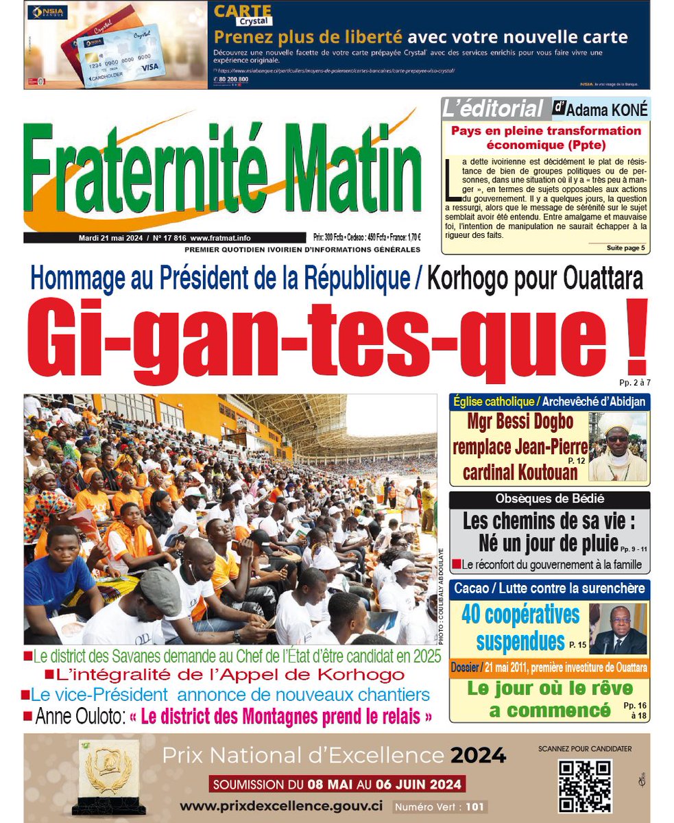 *** Abonnez-vous via ce lien forms.gle/ENBcegQSwbCT6k… et recevez en premier votre journal fraternité Matin à minuit *** Pays en pleine transformation économique (Ppte) Korhogo pour Ouattara Gi-gan-tes-que! Obsèques de Bédié Les chemins de sa vie : Né un jour de pluie