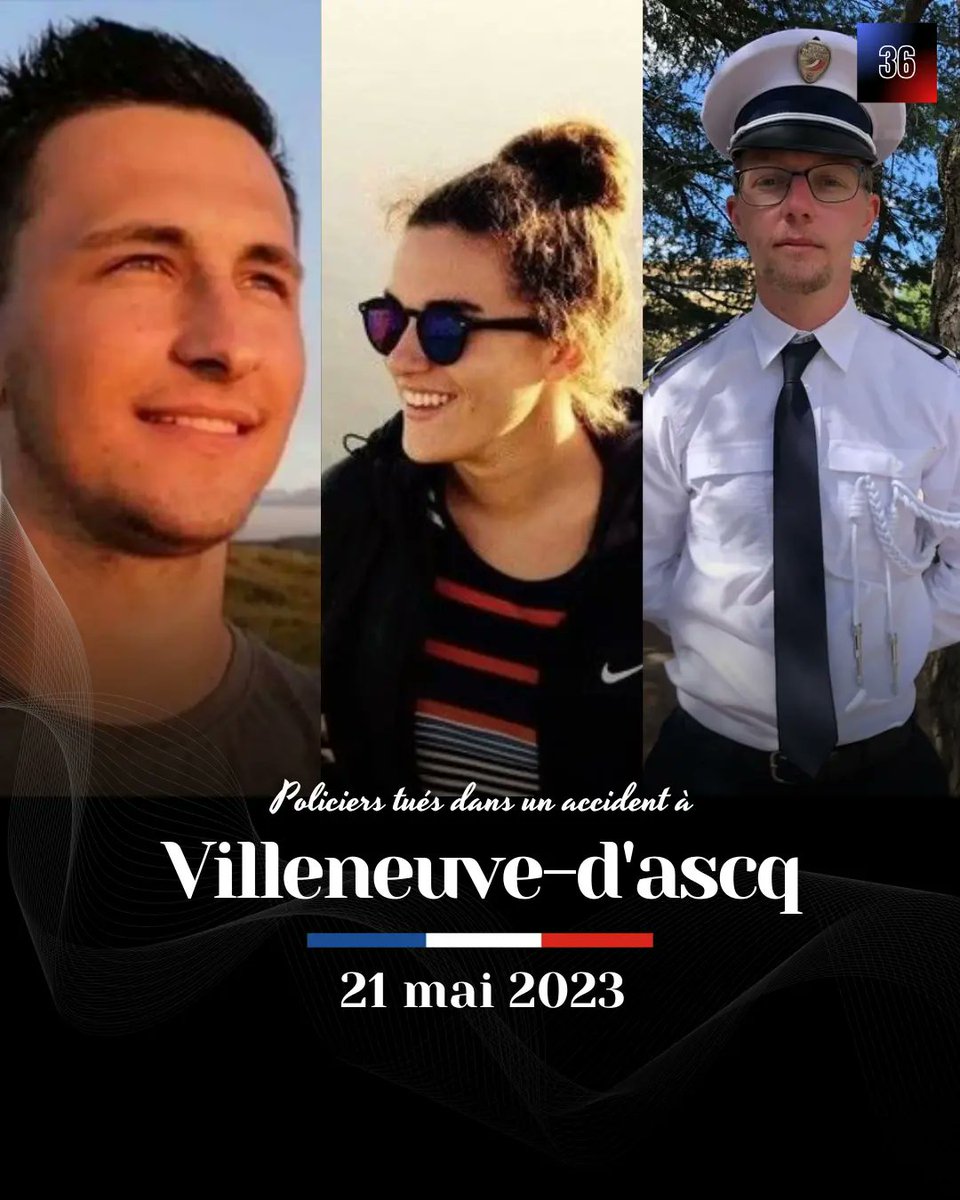 Hommage à Paul, Manon et Steven, trois jeunes policiers tués dans un grave accident de la route à Villeneuve-d'Ascq il y a un an. N'oublions jamais.