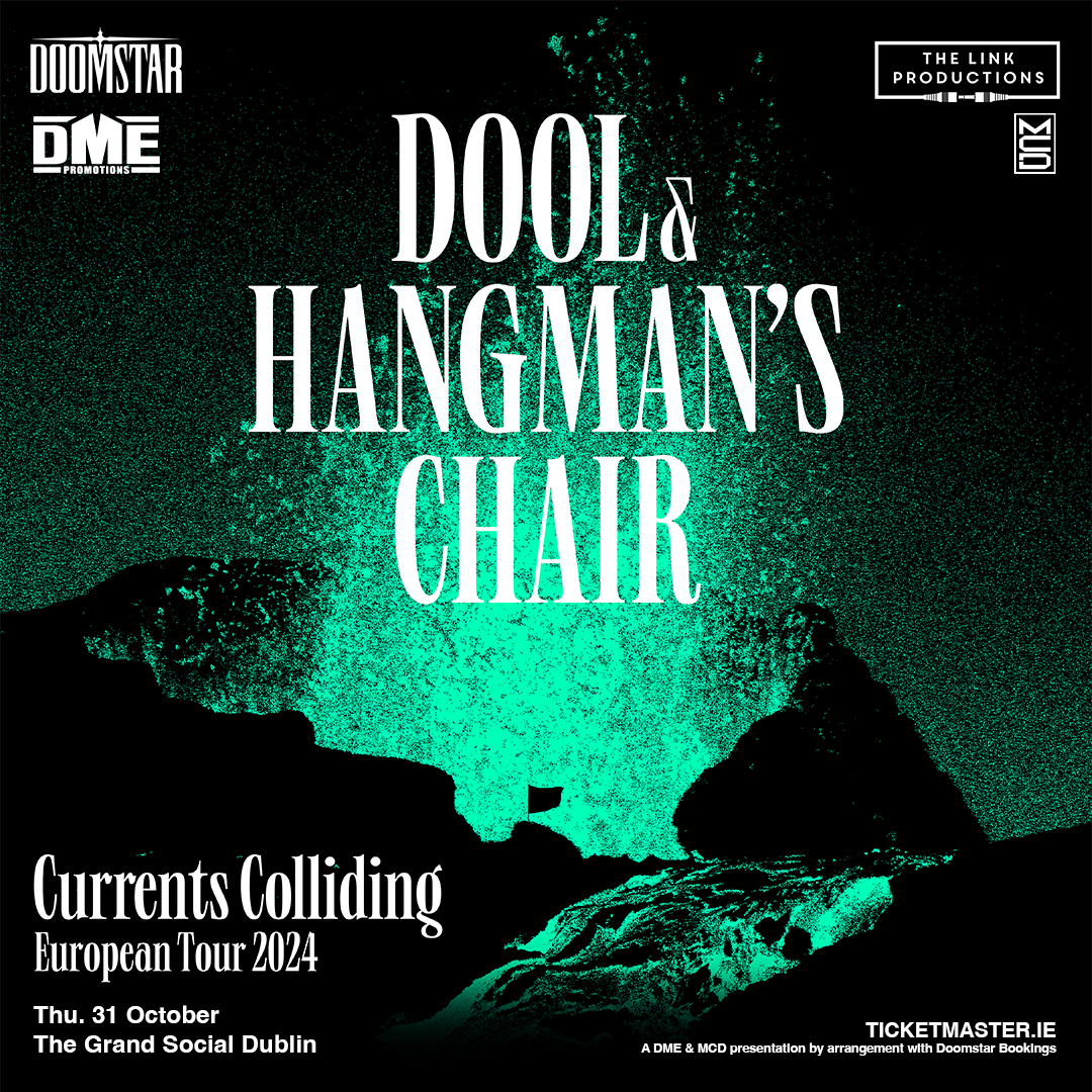 🤘 DOOL and Hangman's Chair have announced a co-headline show at @TGSDublin on 31 October 2024 as part of the 'Currents Colliding' tour. 🎫 Tickets are on sale Friday at 9am bit.ly/4bLaz29