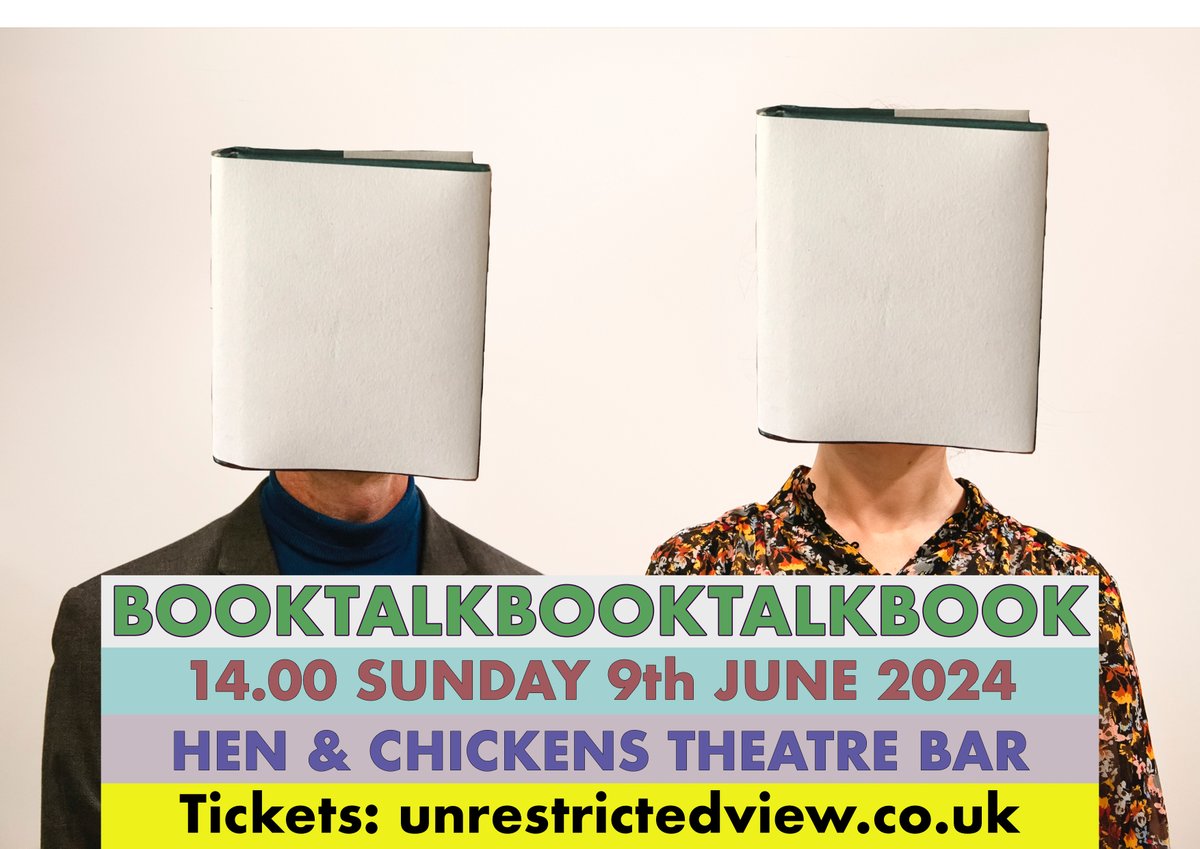 Bookheads!
@MsJoNeary and <a href="/benmoor/">Ben Moor</a> have another performance of the author event parody BookTalkBookTalkBook coming up.
Plus - new WORKS-IN-PROGRESS...

📌Hen &amp; Chickens Theatre Bar, London N1 2NA  
⏰14.00 (90 minutes)
📅9th June 2024
🎟️unrestrictedview.co.uk/booktalkbookta…