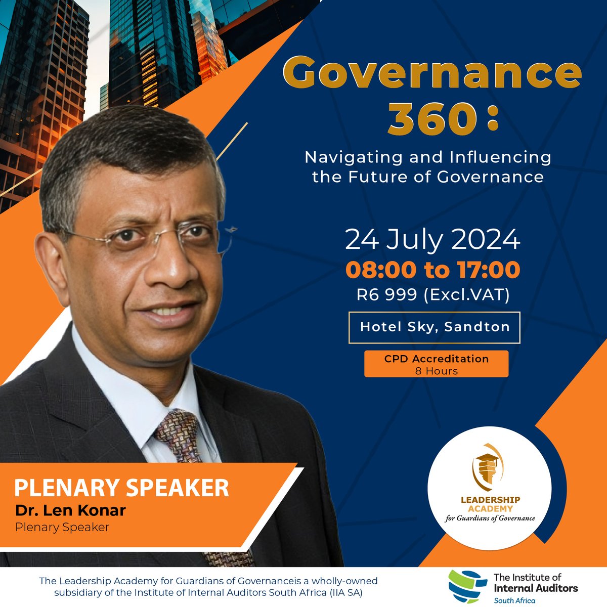 Join the Governance 360: Navigating and Influencing the Future of Governance Conference for a deep dive into the future of internal audits with Dr. Len Konar. Register now and earn 8 CPD hours: evolve.eventoptions.co.za/register/gover…

#Governance360
#IndustryExpert
@IIASOUTHAFRICA