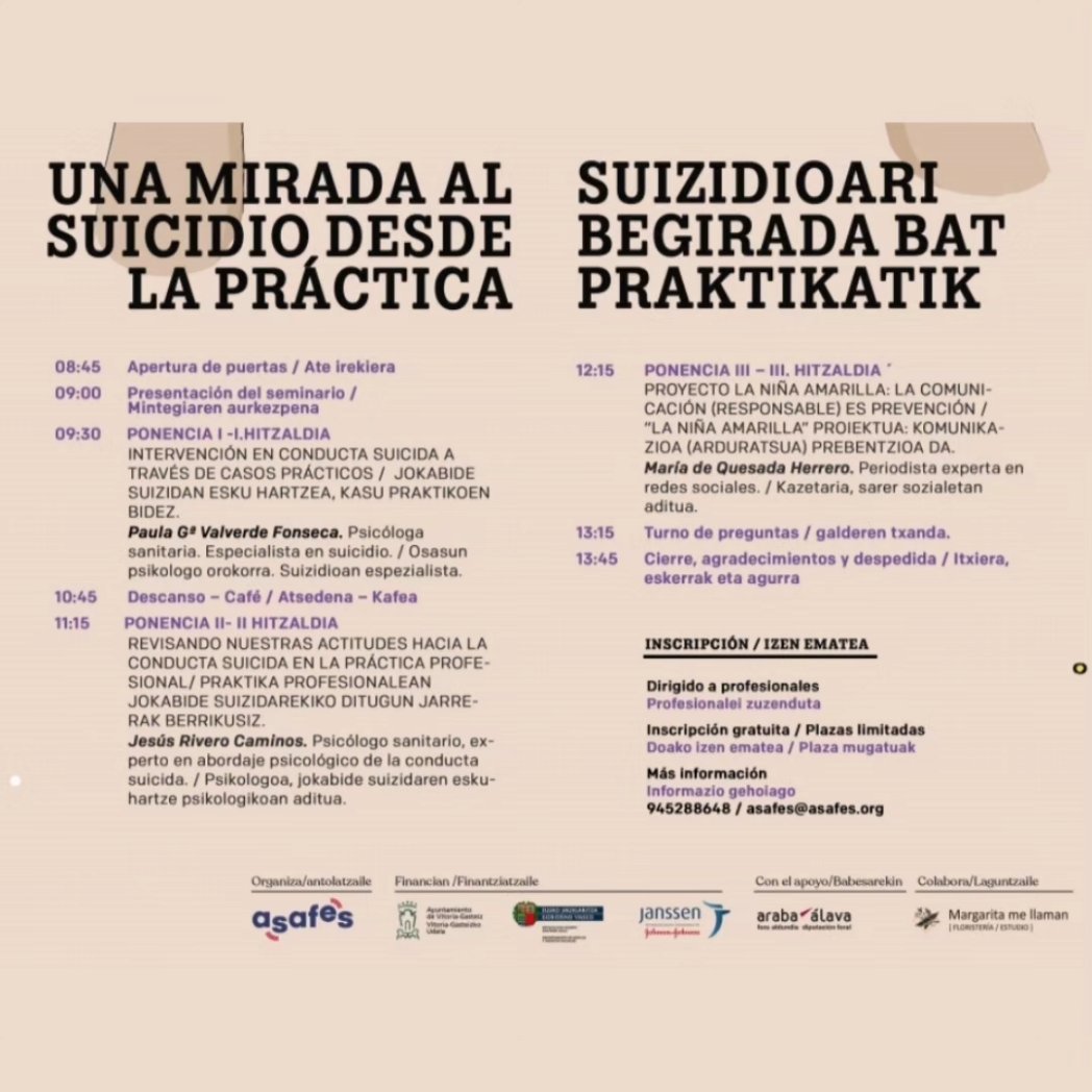 El 14 de junio estaré en Vitoria participando en el seminario "Una mirada al suicidio desde la práctica". Mi objetivo es que reflexionemos sobre nuestras propias actitudes ante el suicidio y como esto influye en nuestra práctica profesional.
#prevencióndelsuicidio #psicologia