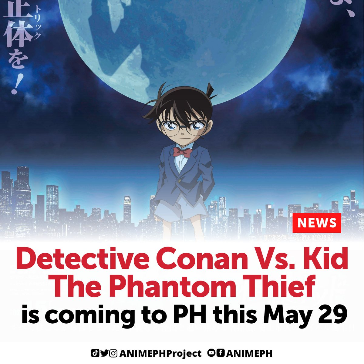 The compilation film "Detective Conan Vs. Kid The Phantom Thief" is hitting Philippine theaters this May 29, according to the SM Cinema website. ♠️🎩