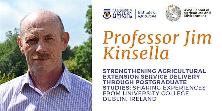 Join Our @SAgE_UWA and @IOA_UWA Seminar presented by Jim Kinsella - Professor of #AgriculturalExtension and #RuralDevelopment at @ucddublin Register on Eventbrite: lnkd.in/gp45DJ2F