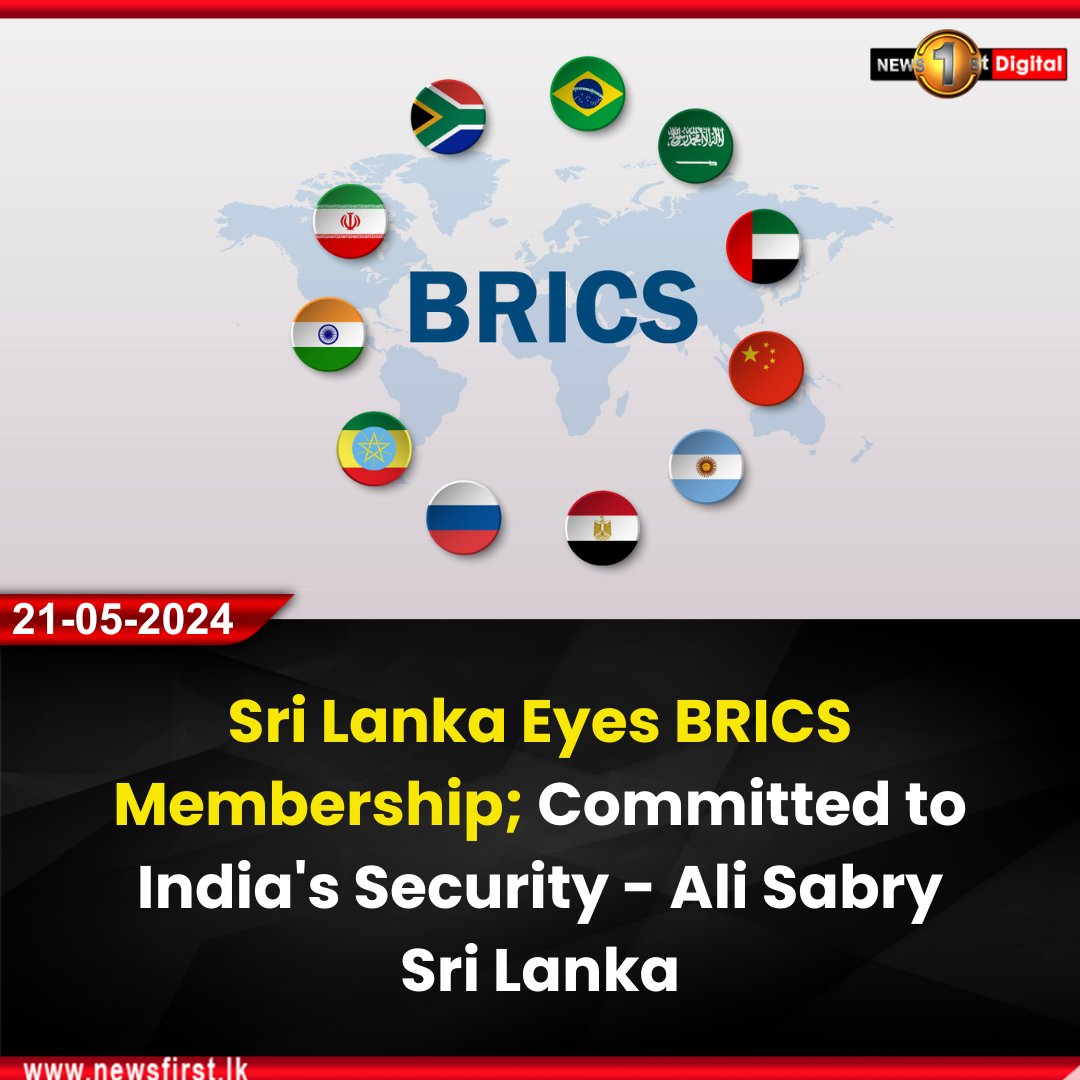 Sri Lanka Eyes BRICS Membership; Committed to India's Security - Ali Sabry

Details: english.newsfirst.lk/2024/05/21/sri…

#newsfirst #SLNews #NewsSL #SriLanka #SL #lka #News1st #local #BRICS