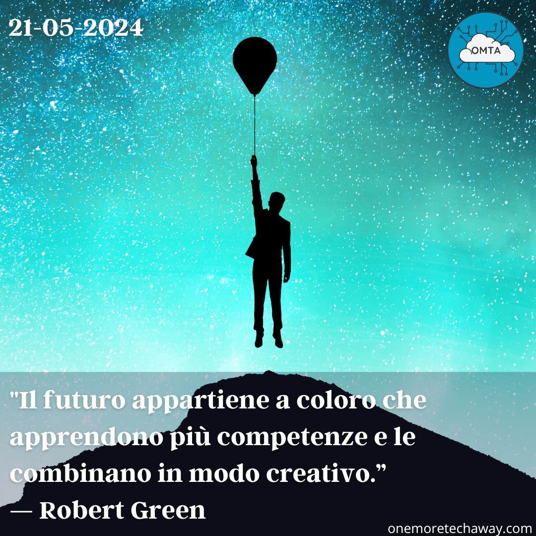 OneMoreTechAway's tweet photo. "Il futuro appartiene a coloro che apprendono più competenze e le combinano in modo creativo.” — Robert Green
#onemoretechaway #omta #citazioni #successo #crescita #pensieri #saggezza #mindfulness #frasifamose #consapevolezza #determinazione #RobertGreen https://t.co/jApEPUVBSF
