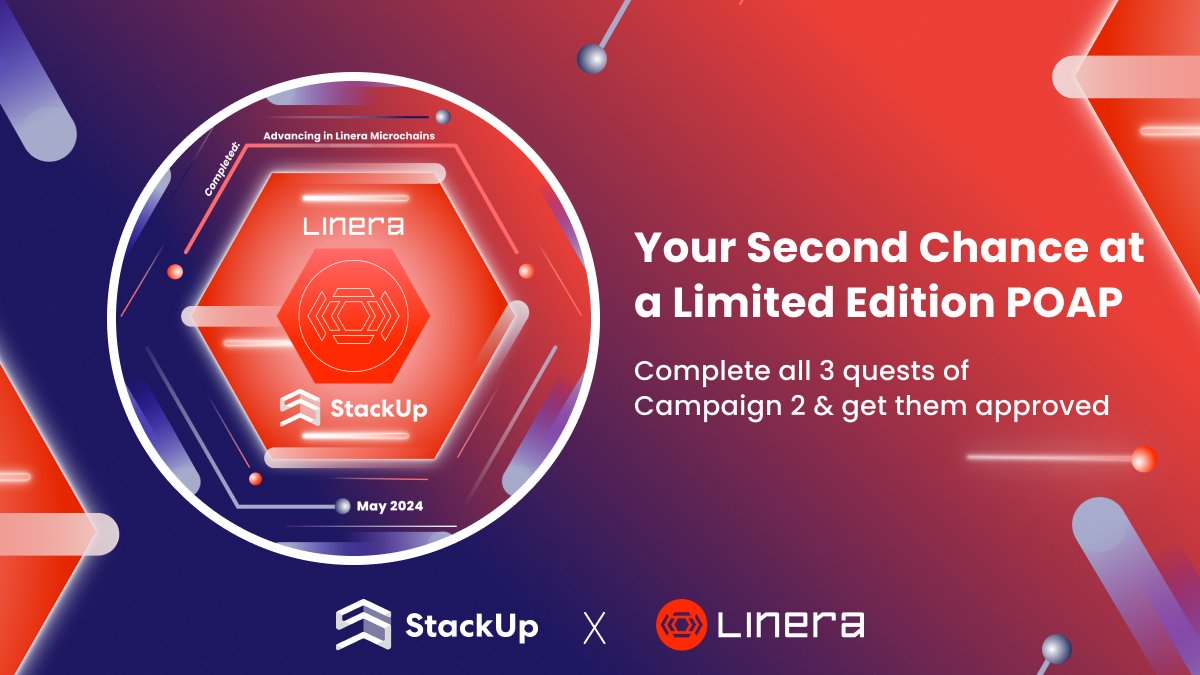 Missed out on the previous chance to earn the @linera_io #POAP? Fret not. We've got another limited edition POAP coming your way - Complete all 3 quests in our second #Linera campaign! Don't miss out on this cool collectible and badge of honour! 🎖️ LFG 🚀 go.stackup.dev/linera2-sutw