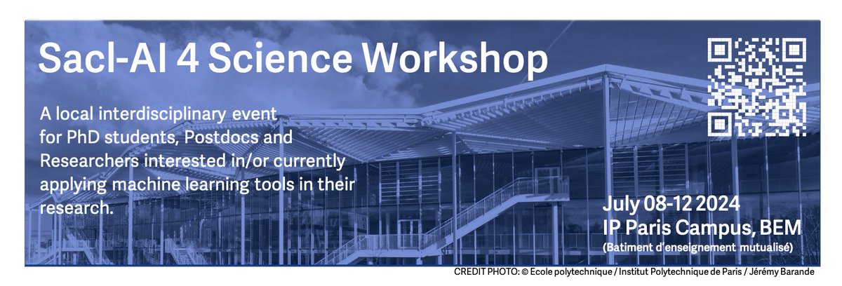 Registration and call for contribution are still open for the Sacl-AI 4 Science Workshop, July 8-12!  Fundamental training in ML for scientists of all background (Mon-Tues) and inspiring demonstrations of how ML already assists research (Wed-Fri). indico.mathrice.fr/e/saclai