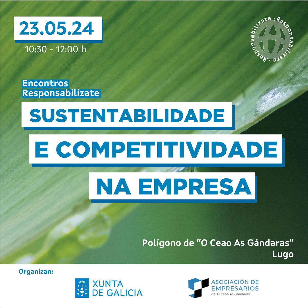 Este jueves compartimos historias de RSC! Únete al reto de las #EmpresasSostenibles en el 4º "Encontro Responsabilízate sobre Sostenibilidade e competitividade na empresa"

📅 23 de mayo 10:30
🏢 Asociación de Empresarios de O Ceao, Lugo
➡ Inscríbete: lnkd.in/d_itaVdf
