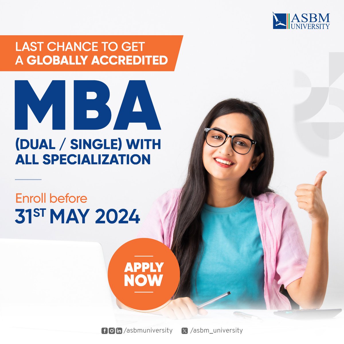 📥 Globally Accredited MBA

Last chance to get a globally accredited MBA in your choice of specialisation. Apply Now.

#ASBMUniversity #MBA #InspiringMinds #ApplyNow