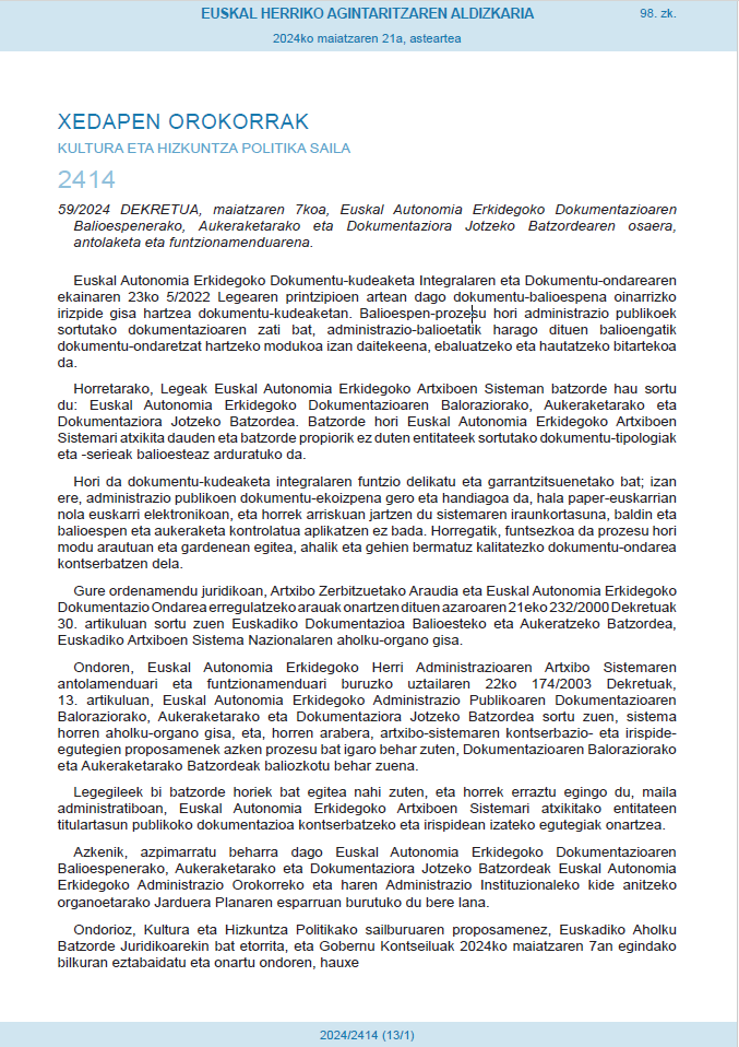 artxibo's tweet photo. Gaurko #EHAA-n argitaratu da 59/2024 DEKRETUA Euskal Autonomia Erkidegoko #DokumentazioarenBalioespenerako, Aukeraketarako eta #DokumentazioraEskuratzeko Batzordearen osaera, antolaketa eta funtzionamenduarena #COVASADE
https://t.co/Y5HueLqKtd https://t.co/lvrJrY1o9p