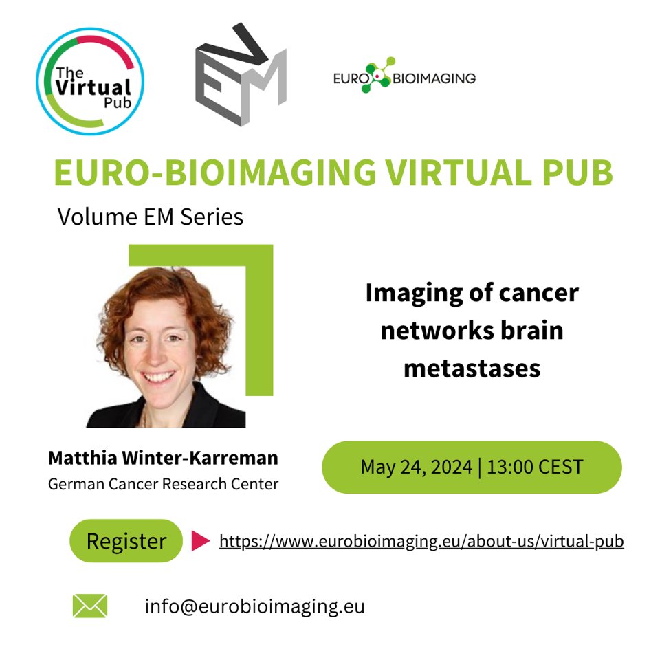 🌍💡Save the date! Euro-BioImaging Virtual Pub/volumeEM special series this Friday May 24 at 13:00 CEST

The speaker is @MA_Karreman from the German Cancer Research Center, on “Imaging of cancer networks brain metastases”

us02web.zoom.us/meeting/regist…