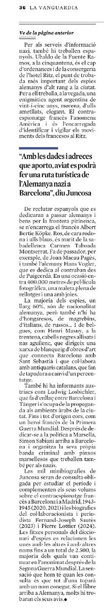 Avui l'historiador Joan Esculies publica a La Vanguardia un gran reportatge sobre el meu darrer llibre, DICCIONARI D'ESPIES: mil biografies sobre els agents nazis, feixistes, franquistes i collabos francesos a Catalunya durant la Segona Guerra Mundial i les seves xarxes.